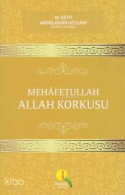 Mehafetullah Allah Korkusu - Medine Yayıncılık