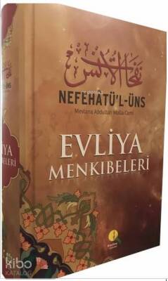 Nefehatül-Üns Evliya Menkibeleri - Medine Yayıncılık